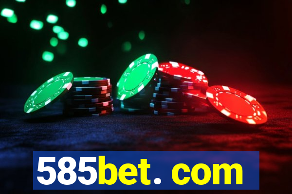 585bet. com